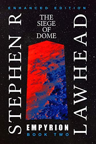 Stephen R. Lawhead, Ross Lawhead: Empyrion II (Hardcover, 2019, Lawhead Books)