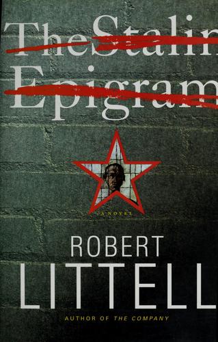 Robert Littell: The Stalin epigram (2009, Simon & Schuster)