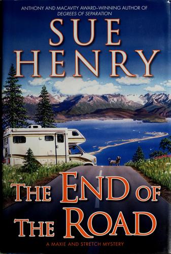 Henry, Sue: The end of the road (2009, Obsidian)