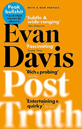 Evan Davis: Post-Truth (Paperback, 2018, Abacus)