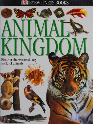 David Burnie: Animal kingdom (2004, Dorling Kindersley)