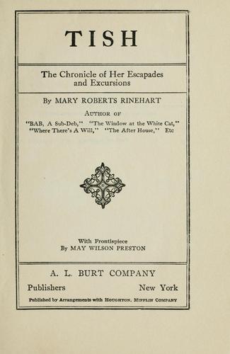 Mary Roberts Rinehart: Tish (1916, A. L. Burt)