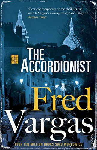 Fred Vargas: The Accordionist (Paperback, Vintage, Random House UK)