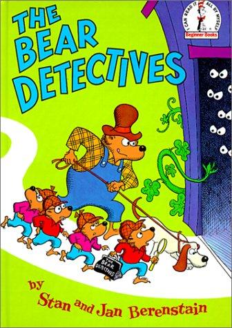Stan Berenstain, Jan Berenstain: The Bear Detectives (2001, Tandem Library)