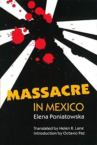 Elena Poniatowska: Massacre in Mexico (1991)