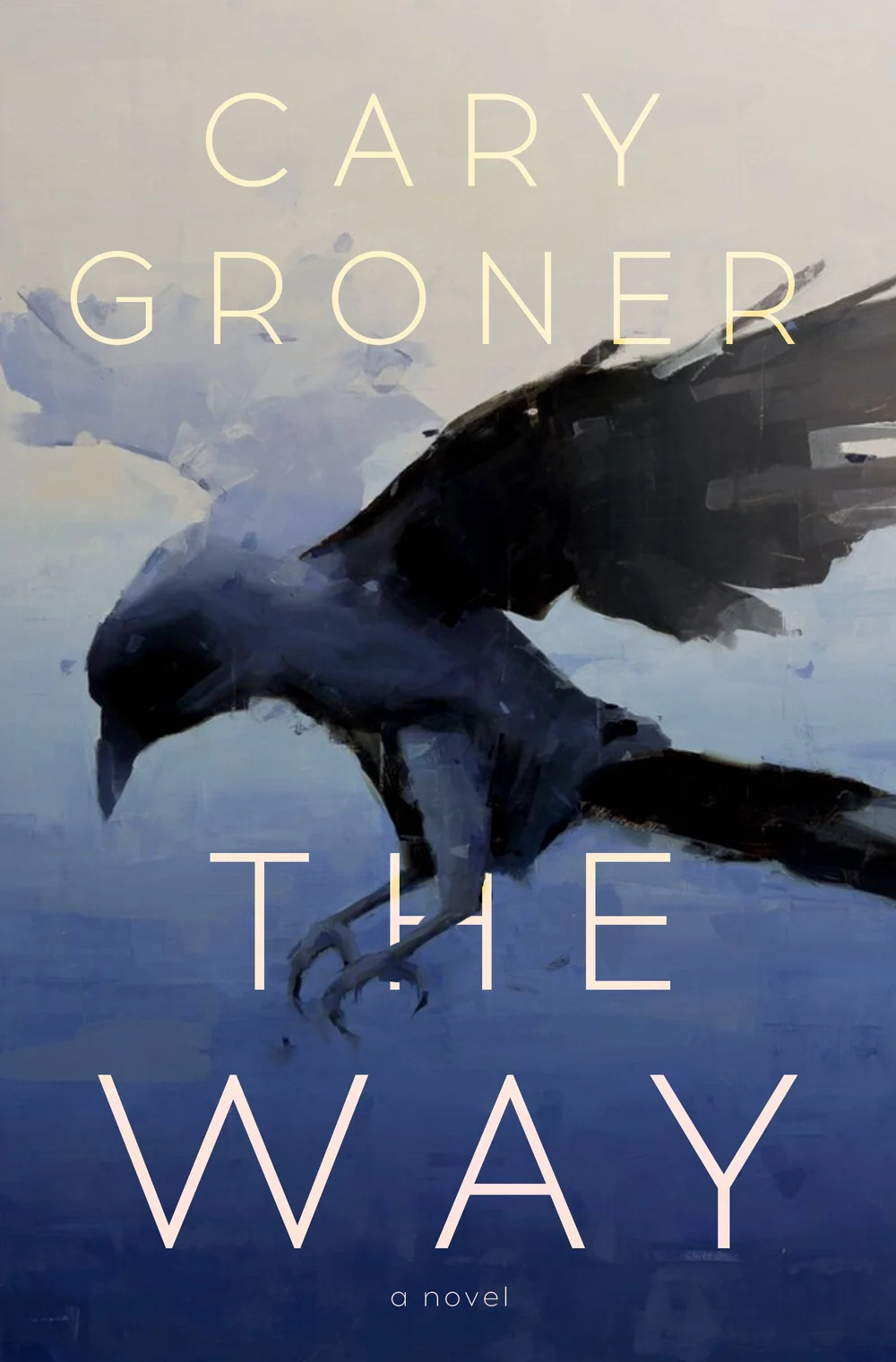 Cary Groner: The Way (Hardcover, Canongate Books)