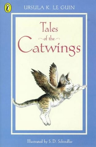 Ursula K. Le Guin: Tales of the Catwings (1999, Puffin Books)