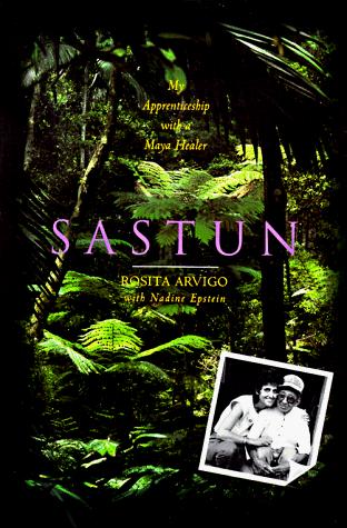 Rosita Arvigo: Sastun (Paperback, 1995, HarperOne)