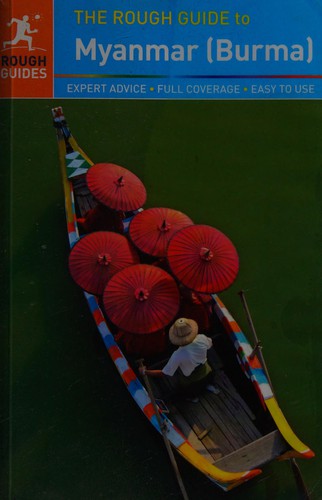 Joanna James: The rough guide to Myanmar (Burma) (2015, Rough Guides)
