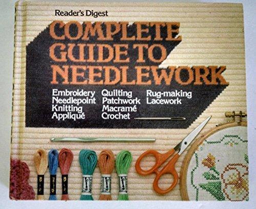 Australian Reader's Digest Editorial Team, Editors of Reader's Digest, Reader's Digest Association: The Complete Guide to Needlework (1979)