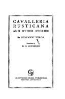 Giovanni Verga: Cavalleria rusticana, and other stories (1975, Greenwood Press, ABC-CLIO, LLC)
