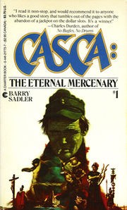 Barry Sadler: Casca:  The Eternal Mercenary (Paperback, 1991, Jove)