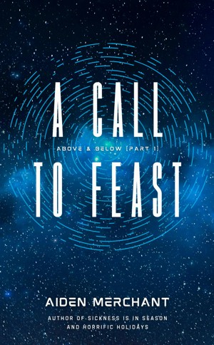 Aiden Merchant: A Call to Feast (2025)