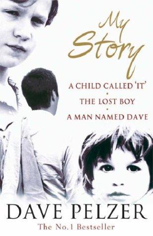 David J. Pelzer: My Story (Paperback, Orion (an Imprint of The Orion Publishing Group Ltd ))