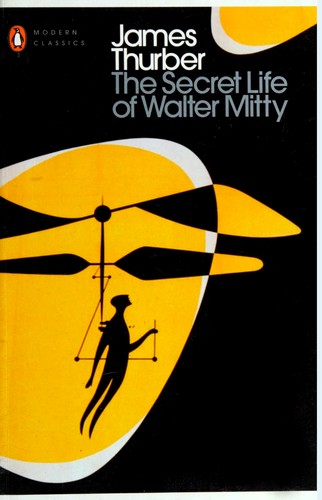 James Thurber: Secret Life of Walter Mitty (2016, Penguin Books, Limited)