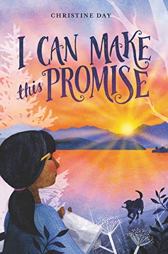 Christine Day: I Can Make This Promise (Hardcover, 2019, Quill Tree Books)