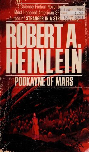 Robert A. Heinlein: Podkayne Of Mars (1976)