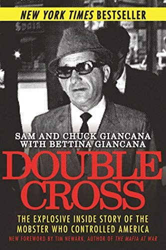 Sam Giancana, Chuck Giancana, Bettina Giancana: Double Cross (Paperback, 2016, Skyhorse)