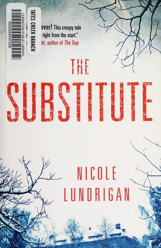 Nicole Lundrigan: The substitute (2017)