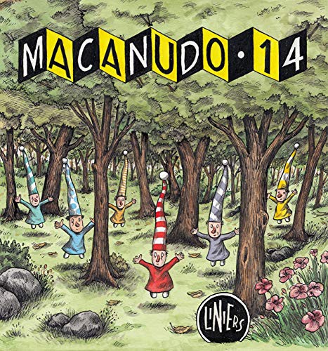 Liniers, La Editorial Común: Macanudo 14 (Paperback, Zagier & Urruty Pubns)