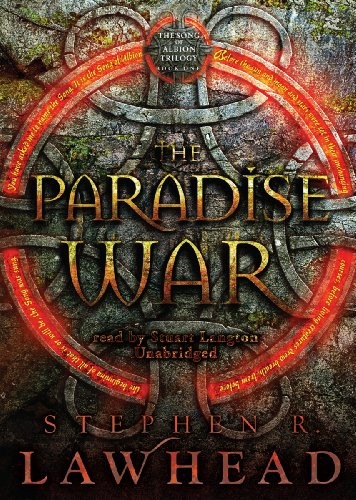 Stephen R. Lawhead: The Paradise War (AudiobookFormat, 2002, Blackstone Audiobooks)