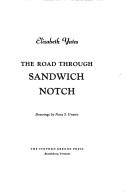 Elizabeth Yates: The road through Sandwich Notch. (1973, Stephen Greene Press)