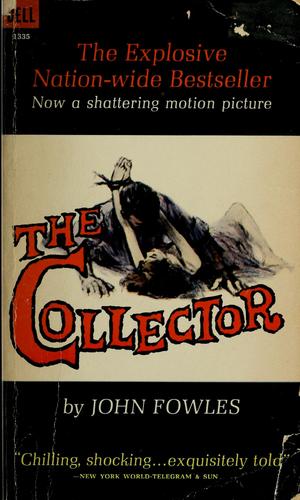 John Fowles, John Fowles: The collector. (1971, Dell Pub. Co.)