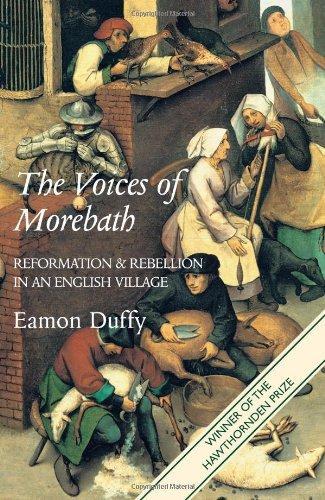 Eamon Duffy: The Voices of Morebath (2003)