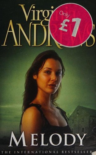 V. C. Andrews: Melody (2004, Pocket Books)