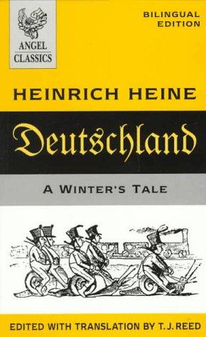Heinrich Heine: Deutschland, a winter's tale (1997, Angel Books, U.S. distributor, Dufour Editions)