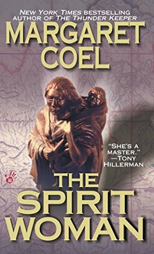 Margaret Coel: The Spirit Woman (Paperback, 2001, Berkley Books, Berkley)