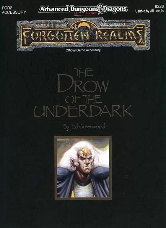 Ed Greenwood: The Drow of the Underdark (Advanced Dungeons and Dragons : Forgotten Realms Accessory) (1991, TSR)