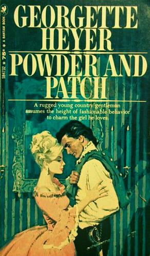 Georgette Heyer: POWDER AND PATCH. (Paperback, 1969, Bantam)