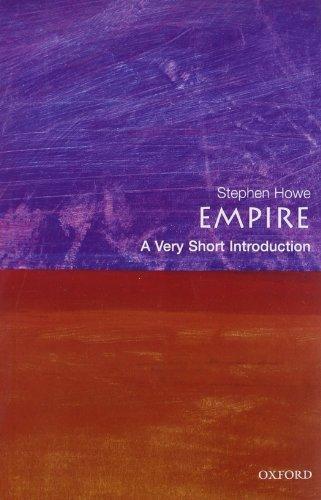 Stephen Howe: Empire: A Very Short Introduction