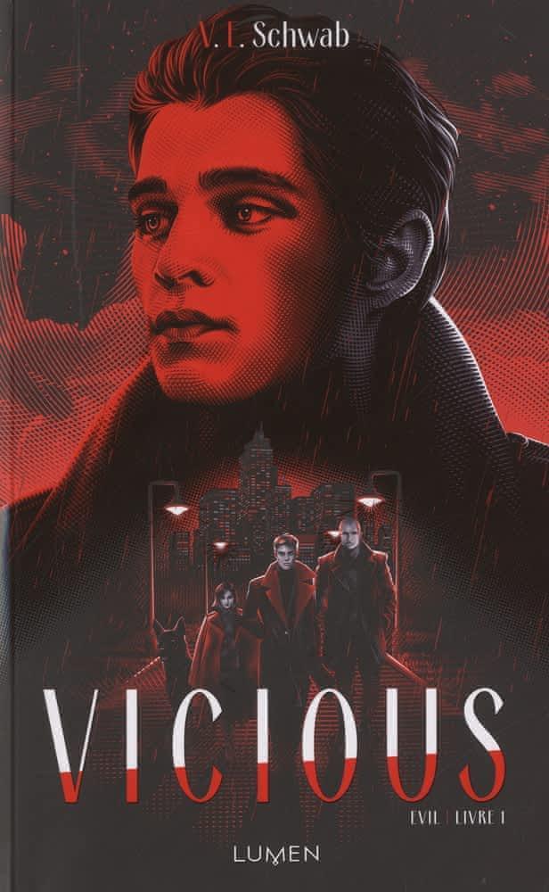 V. E. Schwab, V. E. Schwab, V.E. Schwab (duplicate), Victoria Schwab (duplicate), Noah Michael Levine: Vicious (French language, 2019)