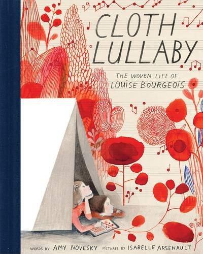 Amy Novesky: Cloth Lullaby (2016)