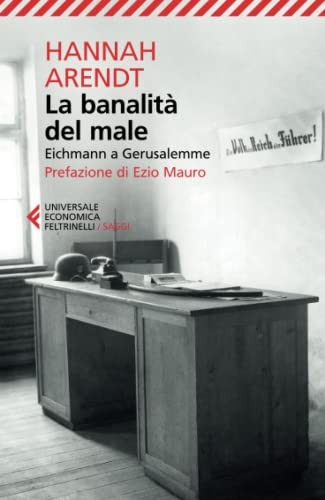 Arendt: La banalità del male (Paperback, Feltrinelli)