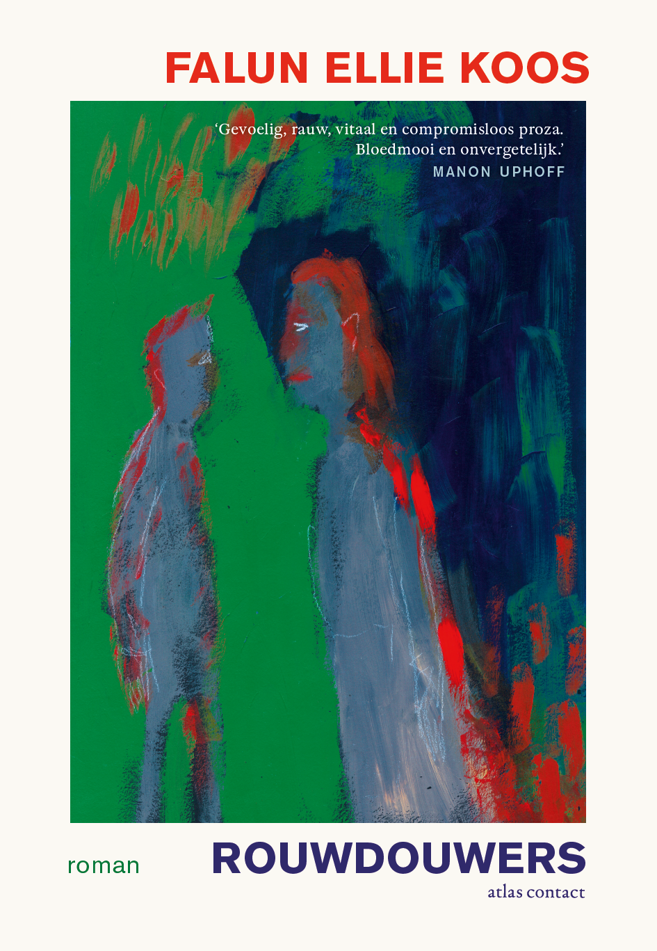 Falun Ellie Koos: Rouwdouwers (Paperback, Dutch language, 2024, Atlas Contact)