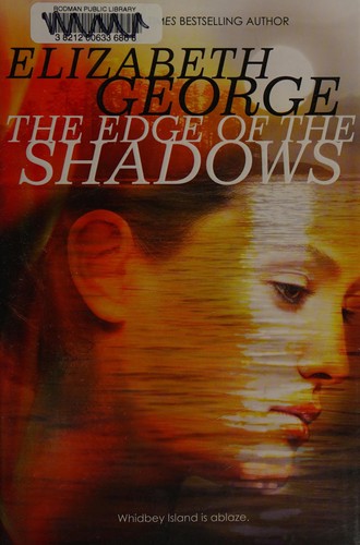 Elizabeth George: The edge of the shadows (2015, Penguin Group (USA))