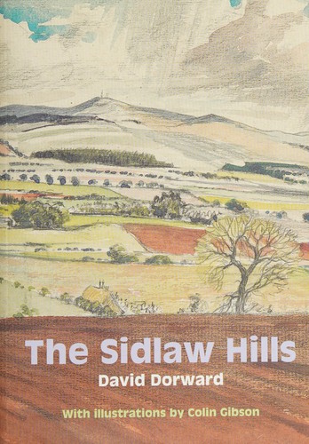 David Dorward: The Sidlaw hills (2004, Pinkfoot Press)
