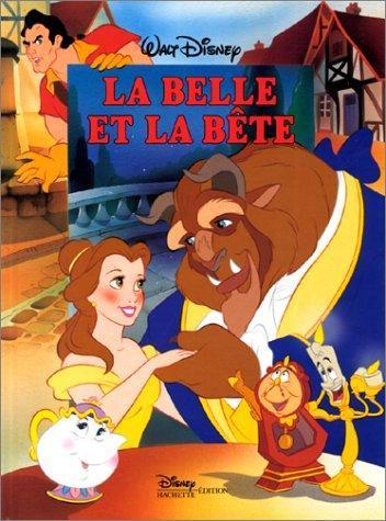 Walt Disney, Véronique de Naurois: La Belle et la Bête (French language, 1992)