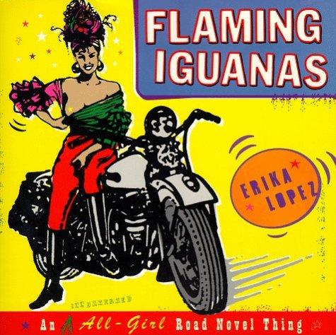 Erika Lopez: Flaming Iguanas (Paperback, 1998, Simon & Schuster)