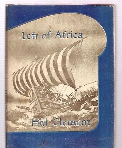Hal Clement: Left of Africa (1976)