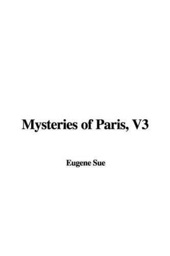 Eugène Sue: Mysteries of Paris (Hardcover, 2006, IndyPublish.com)