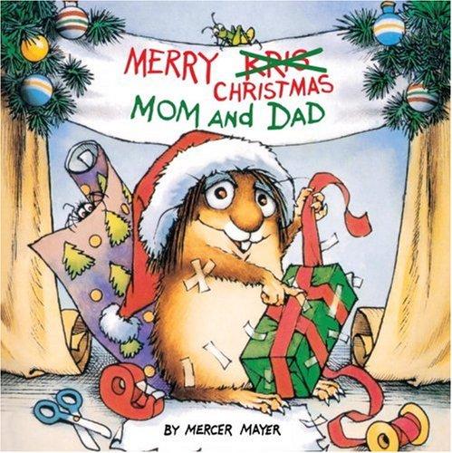 Mercer Mayer: Merry Christmas Mom and Dad (Paperback, Random House Books for Young Readers)