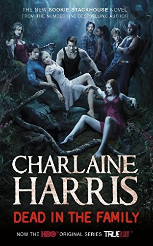 Charlaine Harris: Dead in the Family (Hardcover, 2010, Ace)