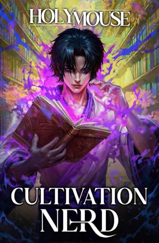 HolyMouse: Cultivation Nerd (EBook, 2025, Aethon Books)