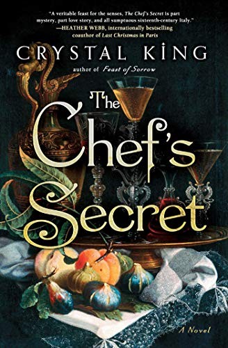 Crystal King: The Chef's Secret (Paperback, 2019, Atria Books)
