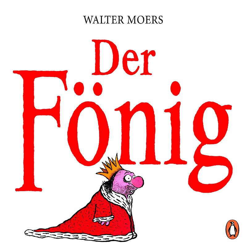 Walter Moers: Der Fönig (German language, 2004)