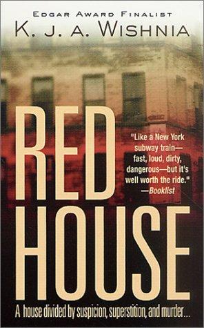 K. J. A. Wishnia: Red House (Filomena Buscarsela Mysteries) (Paperback, 2002, St. Martin's Minotaur)